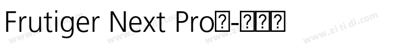 Frutiger Next Pro大字体转换 Frutiger Next Pro大字体转换